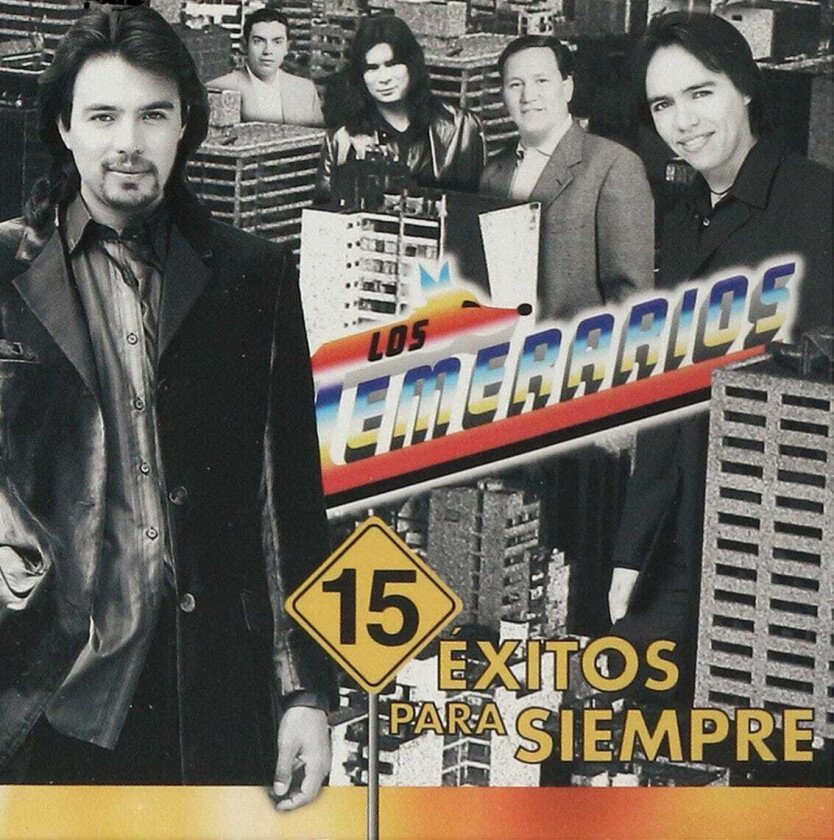 Los Temerarios 15 Exitos Para Siempre CD