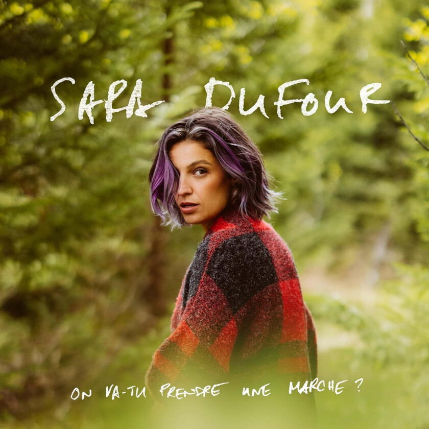 Sara Dufour On Vatu Prendre Une March CD
