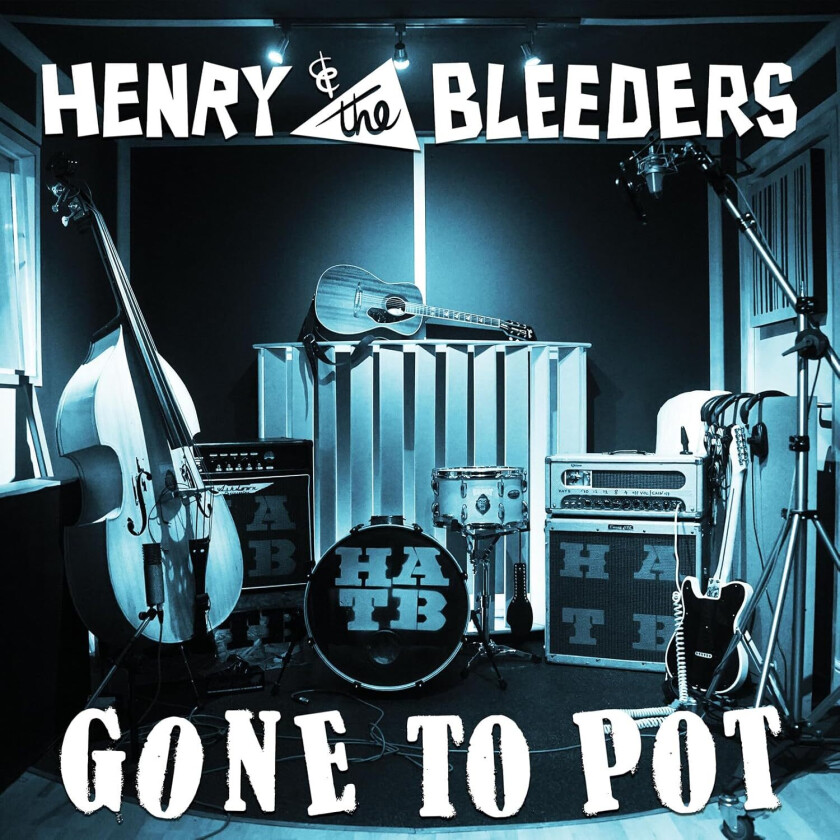 Henry And The Bleeders Gone To Pot CD