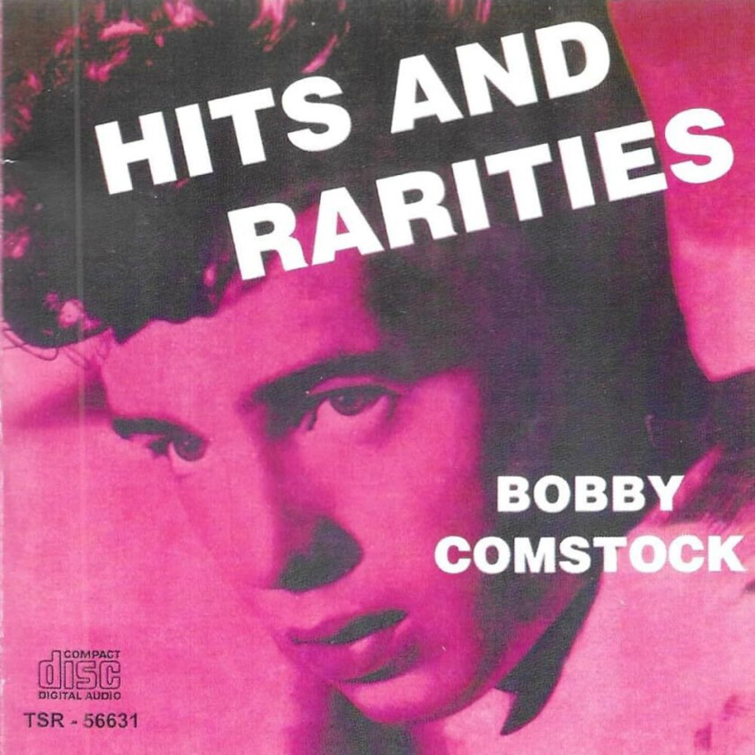 Bobby Comstock Hits & Rarities CD