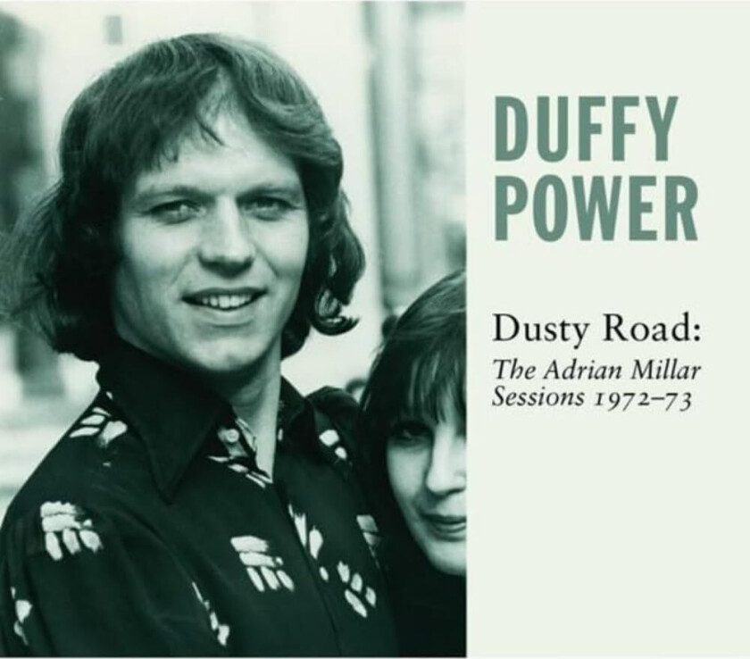 Duffy Power Dusty Road: The Adrian Millar Sessions 19721973 CD