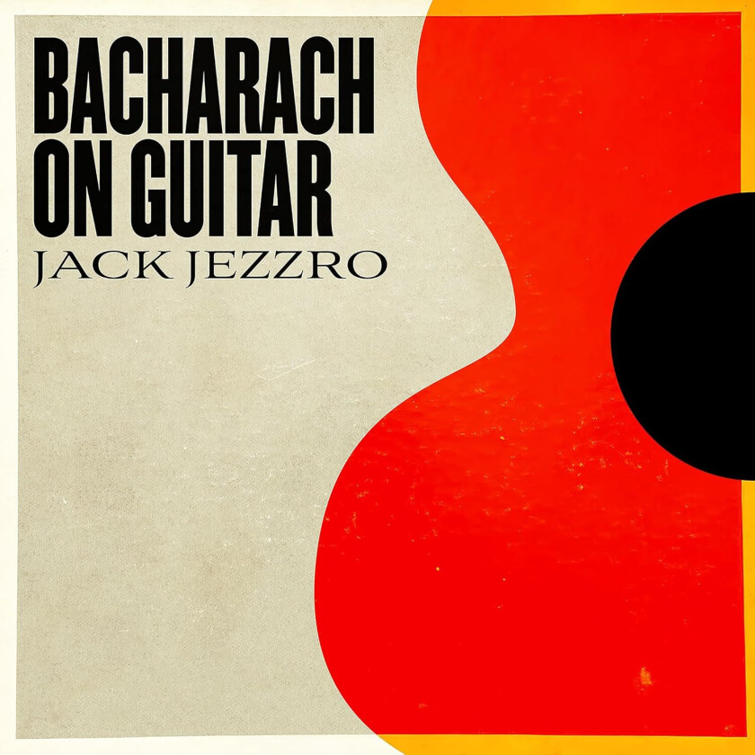 Jack Jezzro Bacharach On Guitar CD