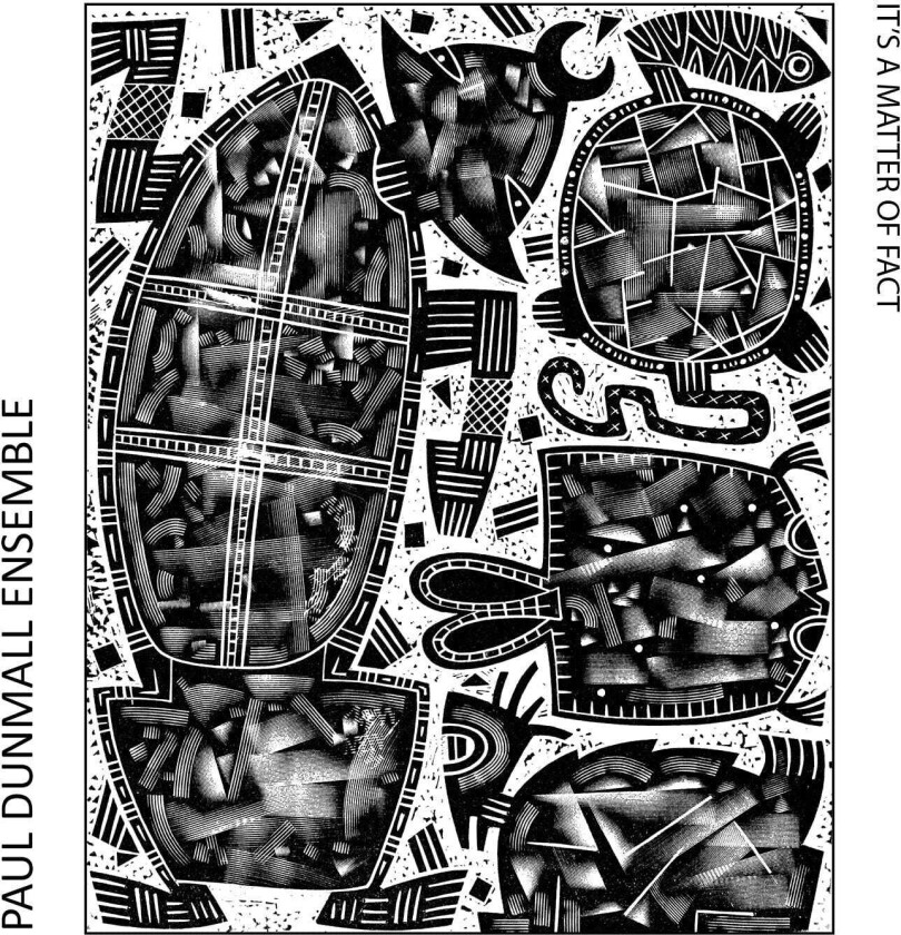 Paul Ensemble Dunmall It's A Matter Of Fact CD