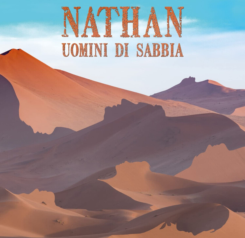 Nathan Uomini Di Sabbia CD