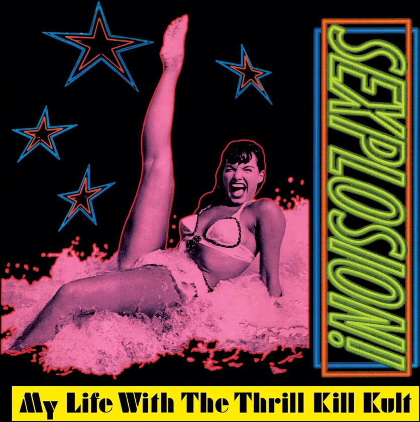My Life With The Thrill Kill Kult Sexplosion CD