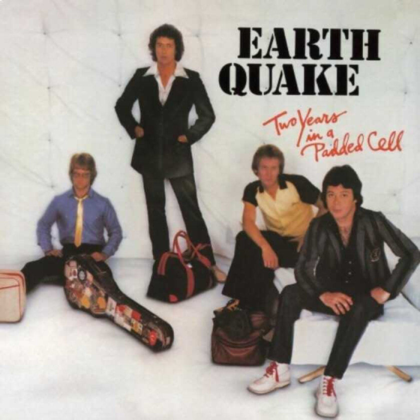 Earth Quake Two Years In A Padded Cell CD