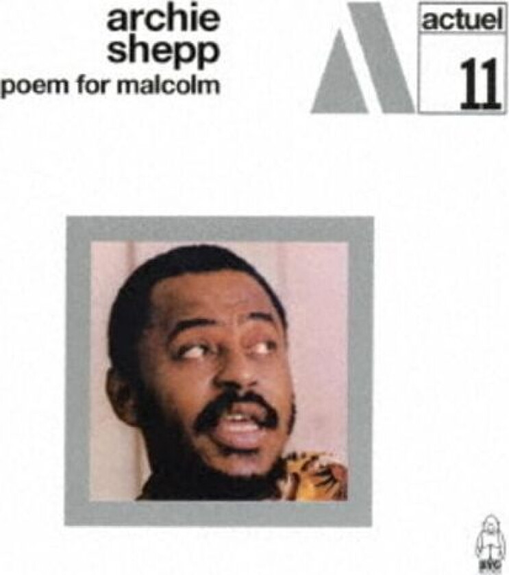 Archie Shepp Poem For Malcolm CD