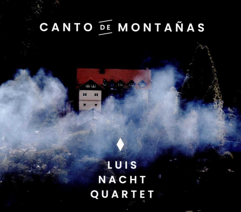 Luis Quartet Nacht Canto De Montanas CD