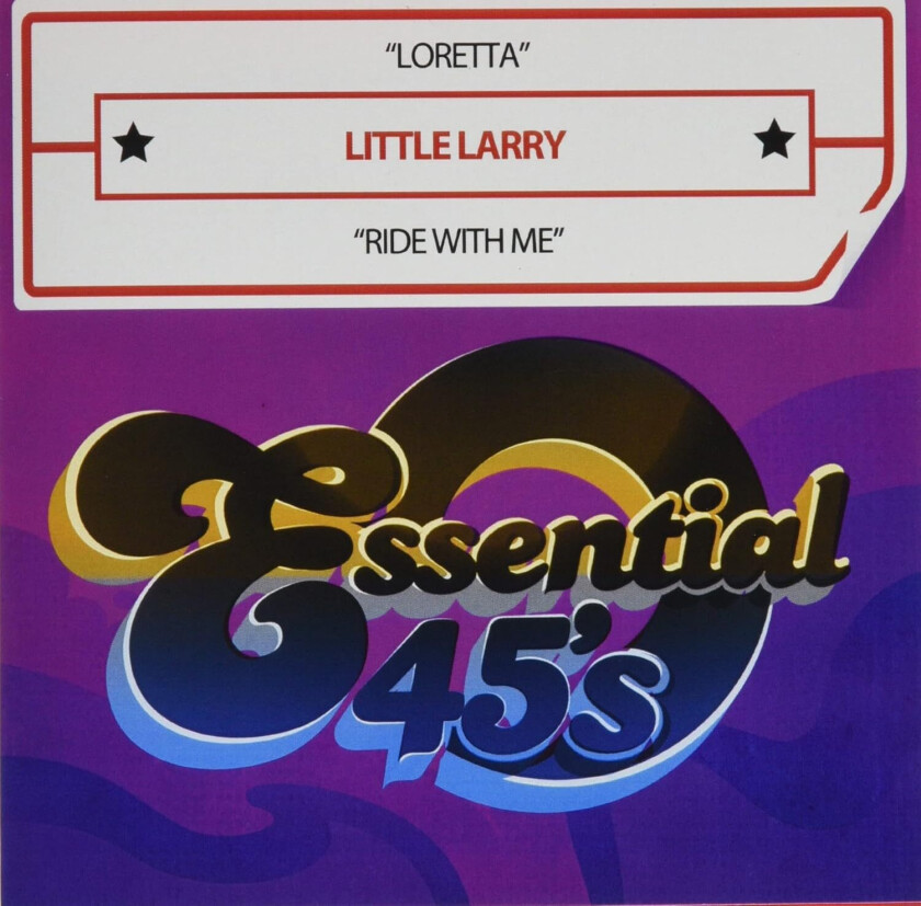Little Larry Loretta / Ride With Me (digital 45) CD