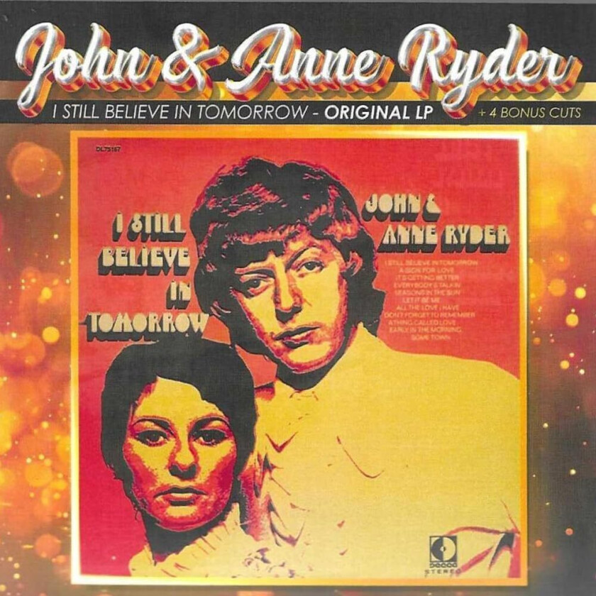 John & Anne Ryder Still Believe In Tomorrow CD