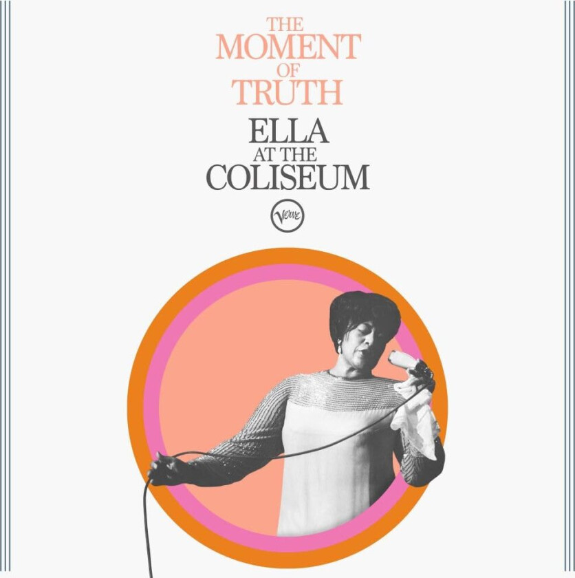 Ella Fitzgerald Moment Of Truth: Ella At The Coliseum CD