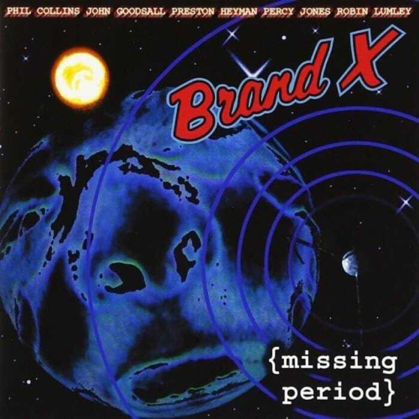Brand X Missing Period CD