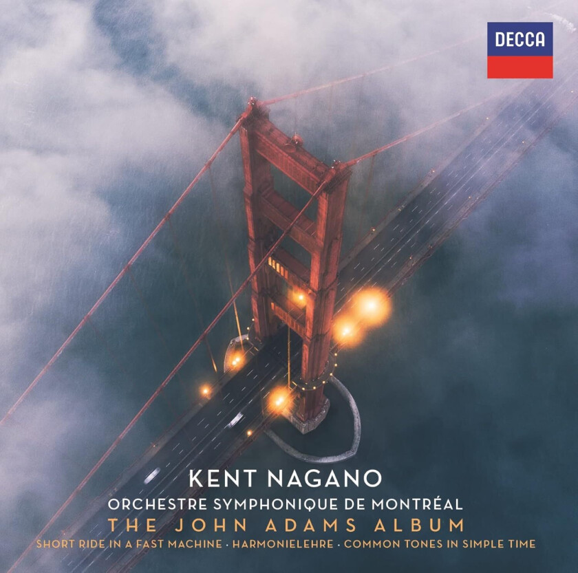 Kent Nagano John Adams Album CD
