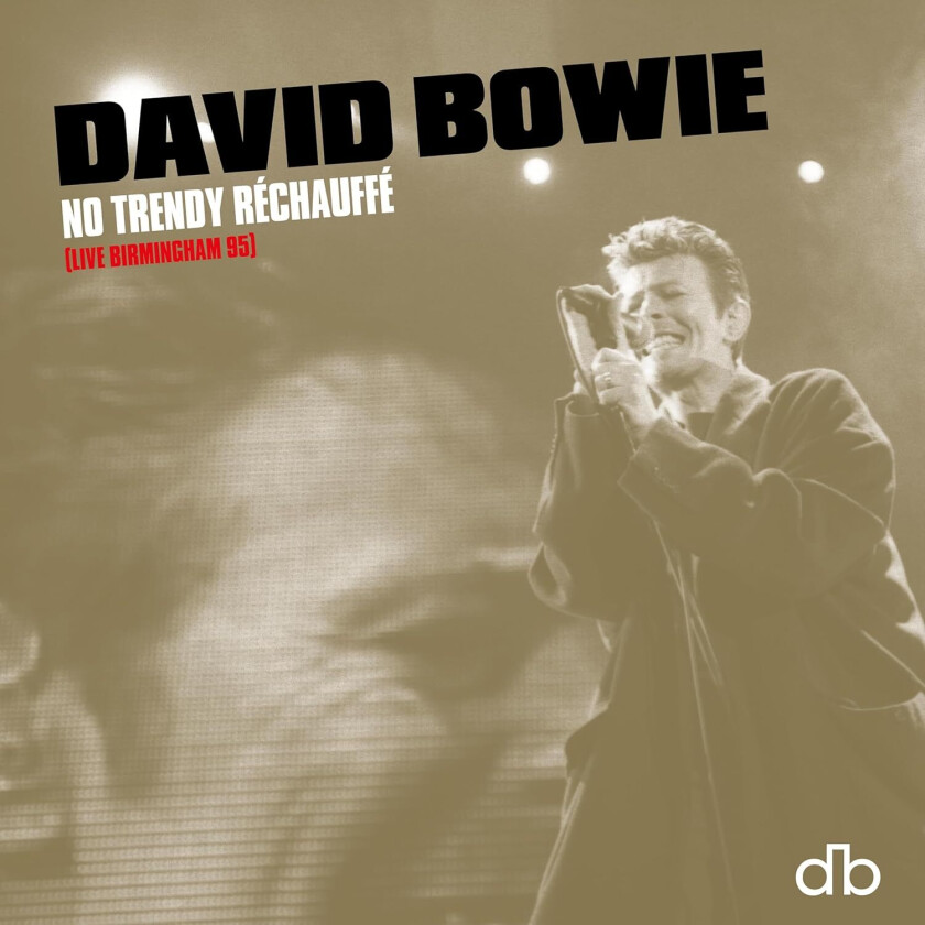 David Bowie No Trendy Rechauffe (live Birmingham 95) LP/Vinyl