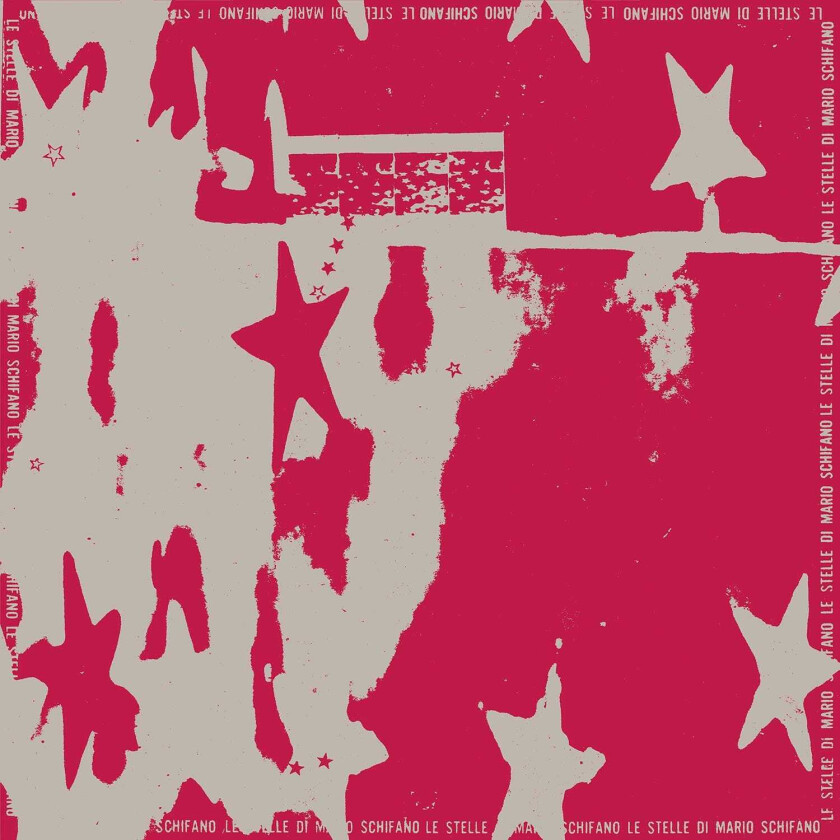 Le Stelle Di Mario Schifano Dedicato A LP/Vinyl