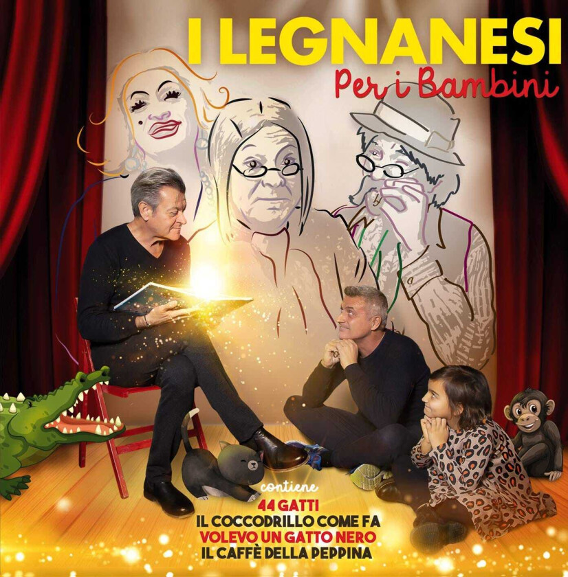 I Legnanesi Di Felice Musazzi I Legnanesi Per I Bambini CD
