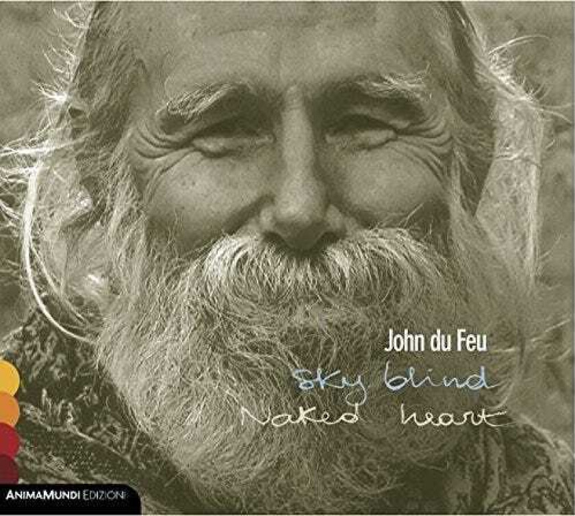 John Du Feu Sky Blind / Naked Heart CD