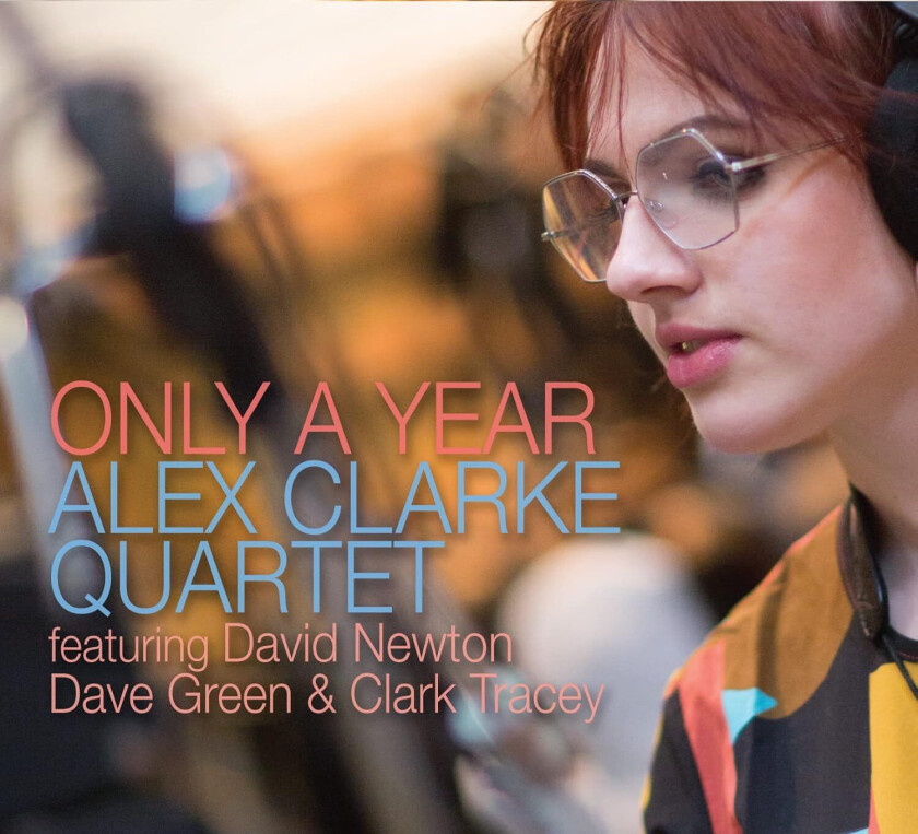Alex Quartet Clarke Only A Year CD