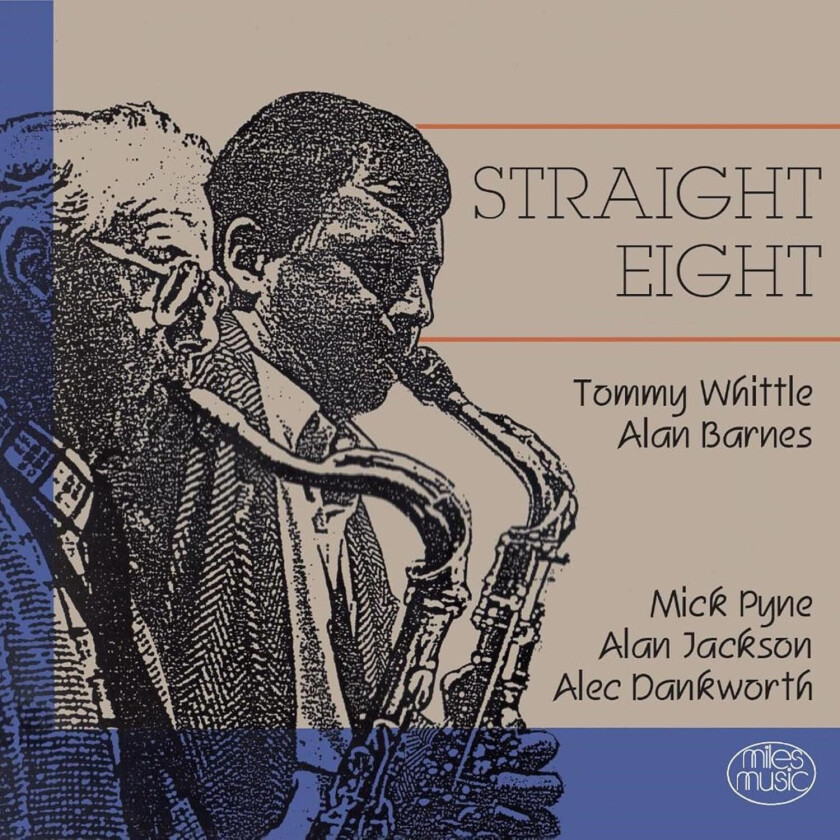 Tommy Whittle, Alan Barnes Straight Eight CD