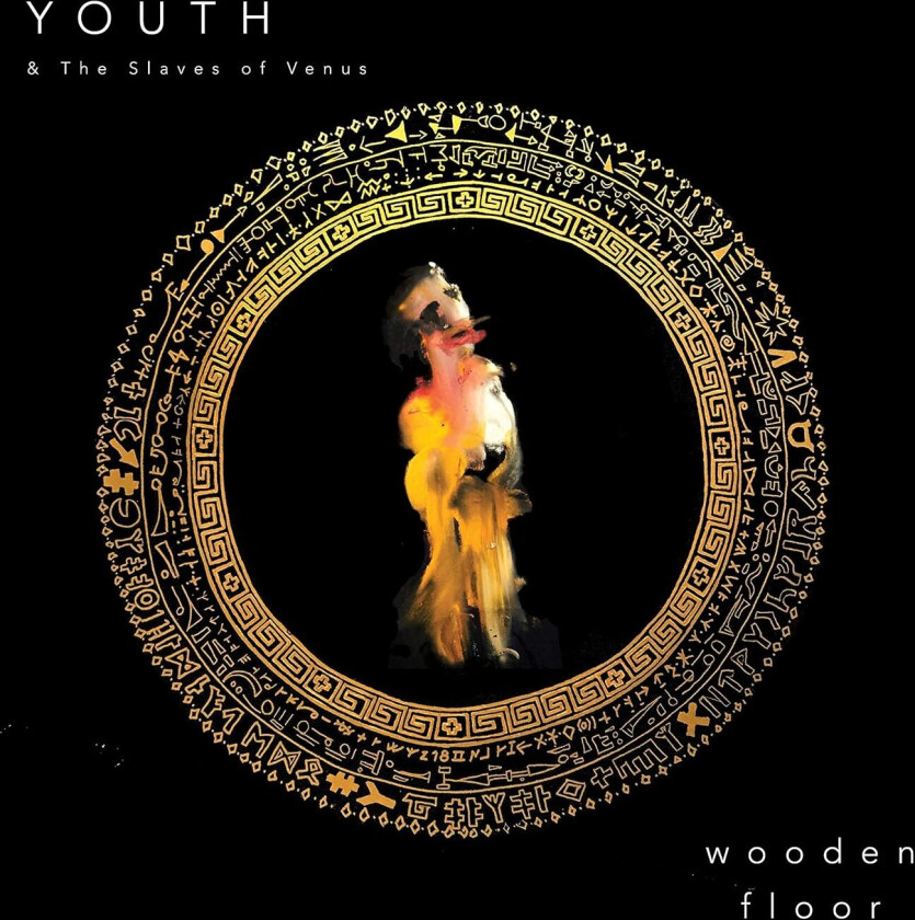 Youth & The Slaves Of Venus Wooden Floor LP/Vinyl