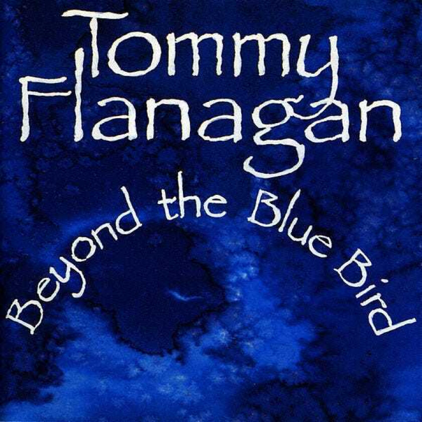 Tommy Flanagan Beyond The Bluebird CD