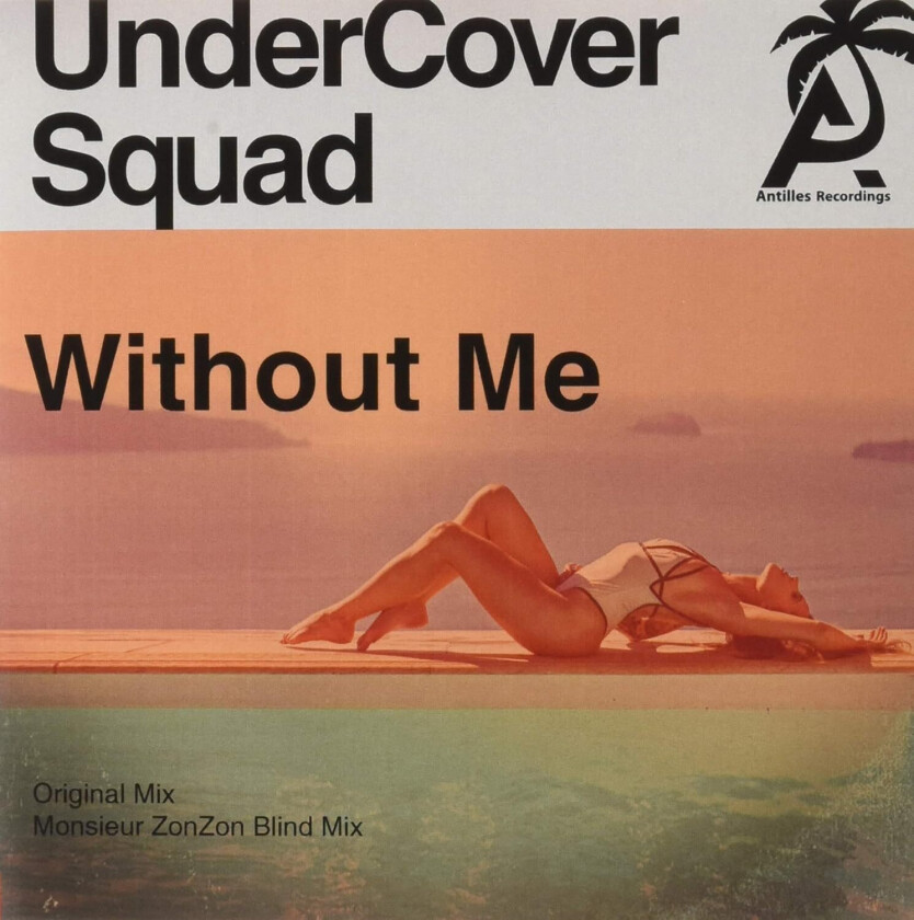 Undercover Squad Without Me CD