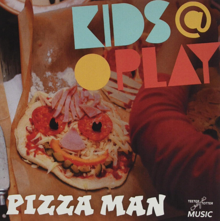 Kids At Play Pizza Man CD