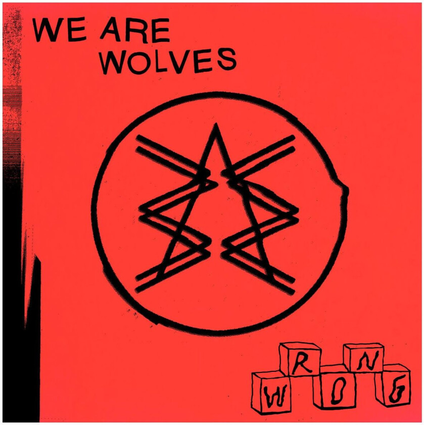 We Are Wolves Wrong LP/Vinyl