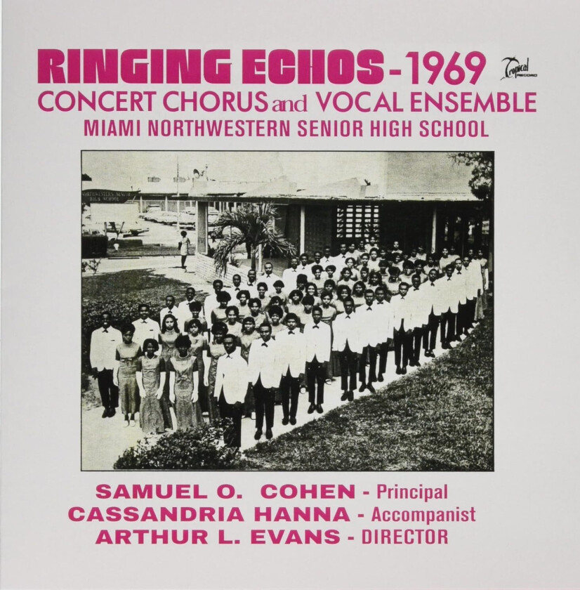 Miami Northwestern Senior High Ringing Echos 1969 (2022 Remaster) CD