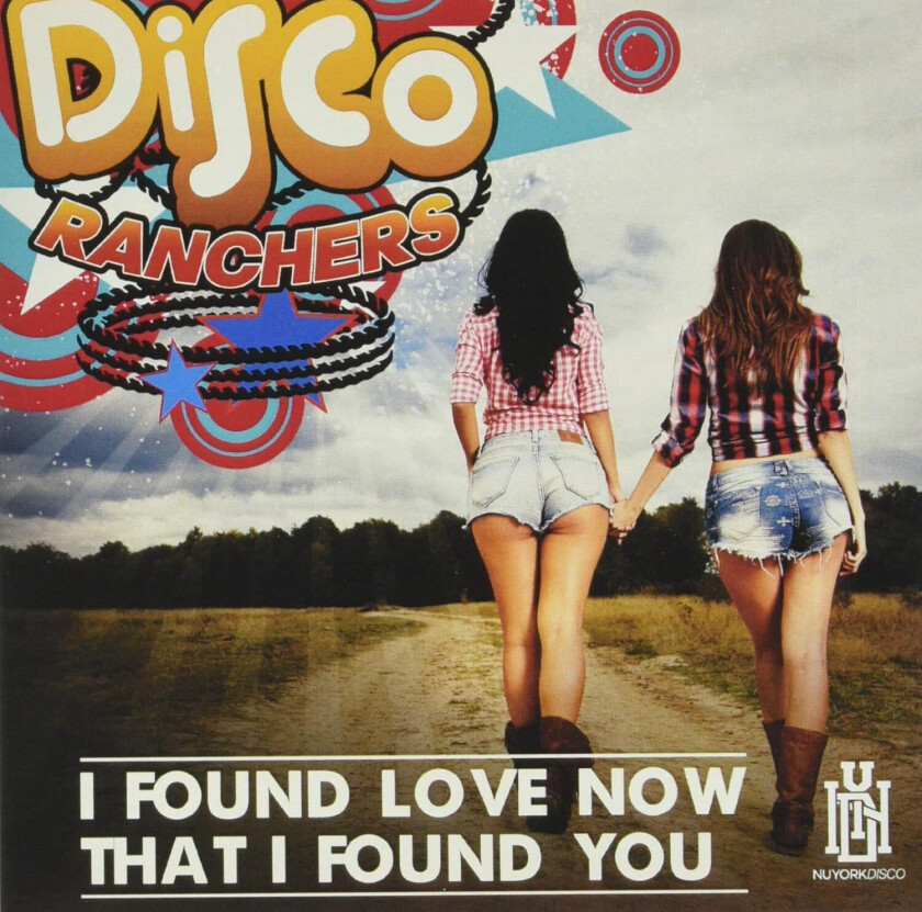 Disco Ranchers Found Love Now That I Found You CD