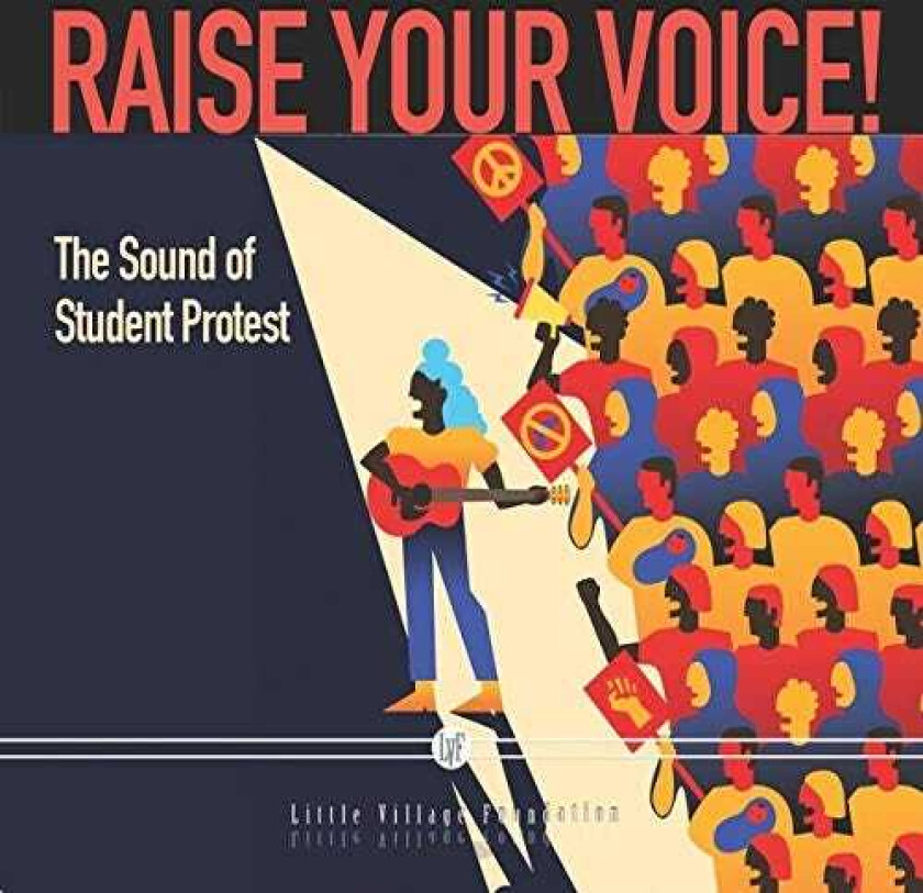 Diverse Artister Raise Your Voice: Sound Of Student Protest / Var CD