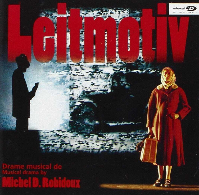 Michel Robidoux Leitmotiv CD