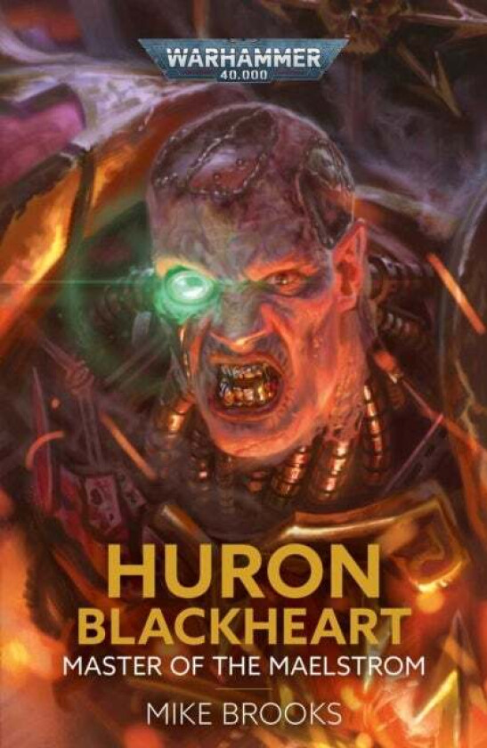 Huron Blackheart: Master of the Maelstrom av Mike Brooks