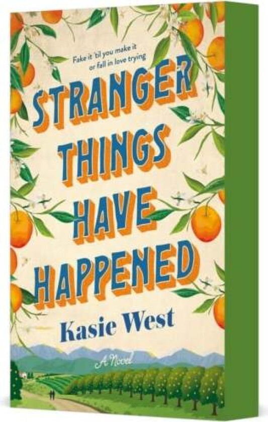 Stranger Things Have Happened av Kasie West