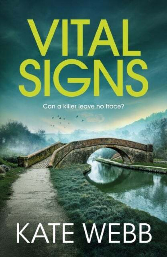 Vital Signs av Kate Webb