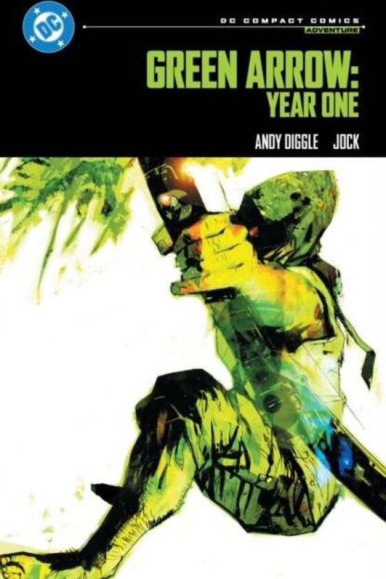 Green Arrow: Year One: DC Compact Comics Edition av Andy Diggle, Jock