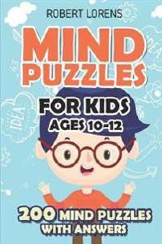 Mind Puzzles for Kids Ages 10-12