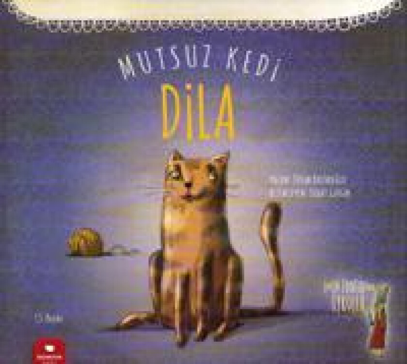 Leyla Fonten Series: Unhappy Cat Dila (Turkiska)