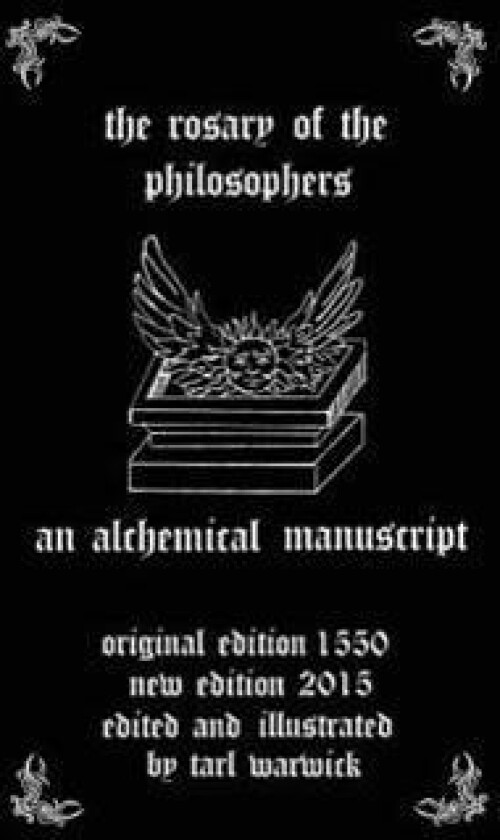 The Rosary of the Philosophers: An Alchemical Manuscript