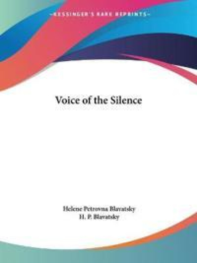 The Voice of the Silence, 1889