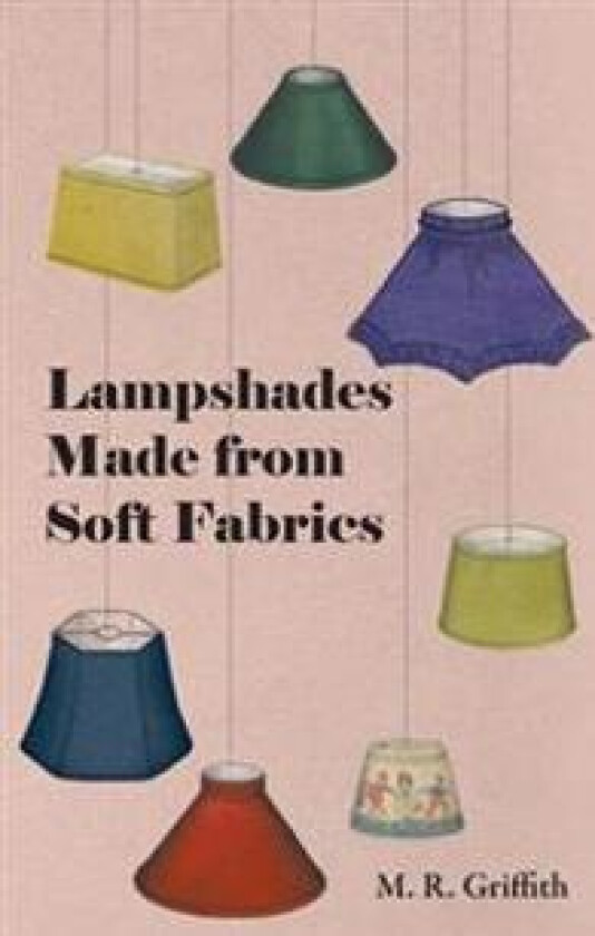 Lampshades Made from Soft Fabrics