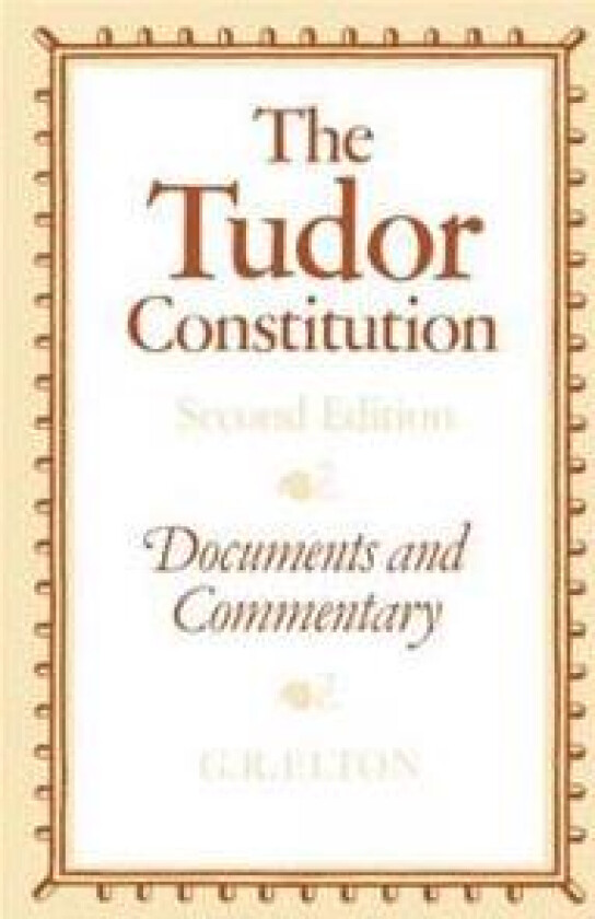 The Tudor Constitution
