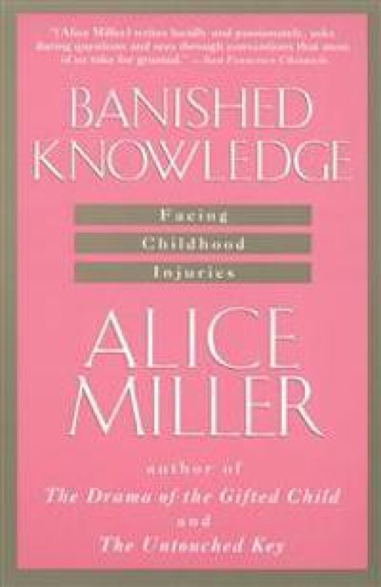 Banished Knowledge: Facing Childhood Injuries