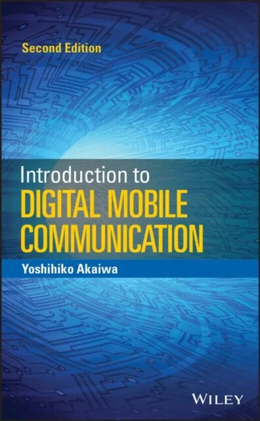 Introduction to Digital Mobile Communication av Yoshihiko Akaiwa