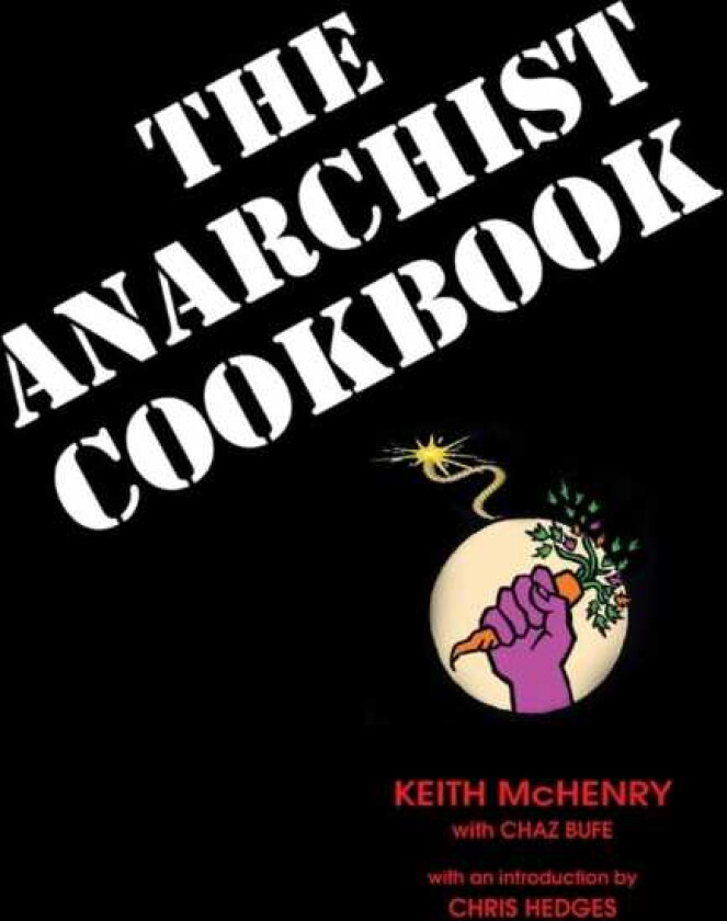 The Anarchist Cookbook