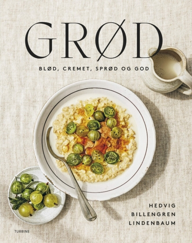 Grød | Hedvig Billengren Lindenbaum | Språk: Dansk
