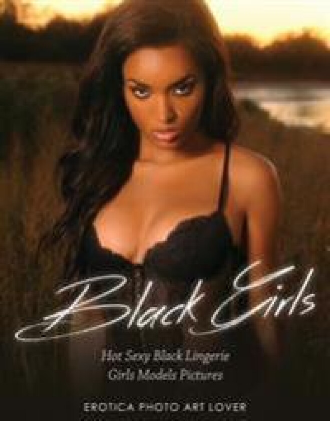 Black Girls: Hot Sexy Black Lingerie Girls Models Pictures