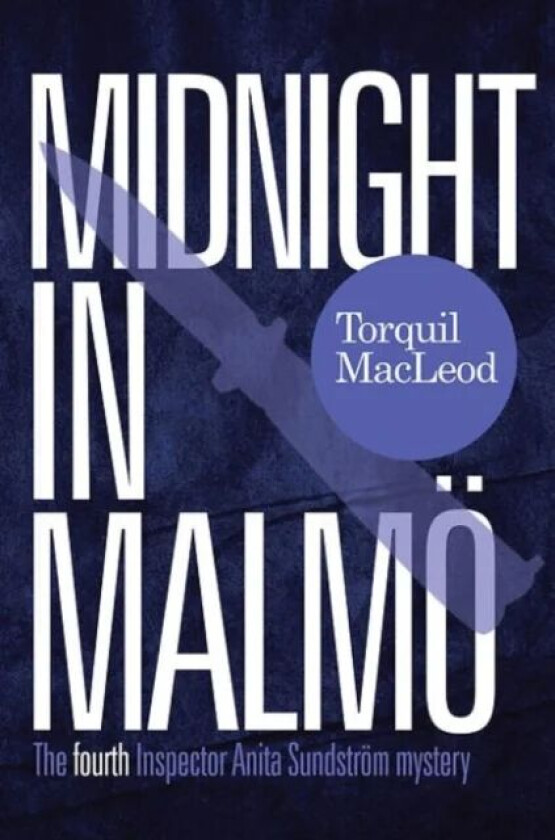 Midnight in Malmo av Torquil MacLeod