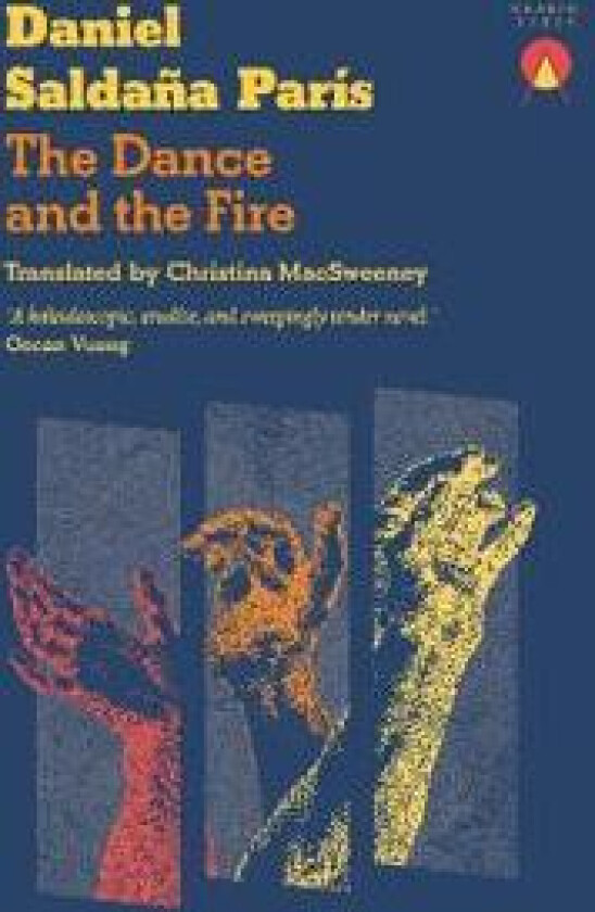 The Dance and the Fire