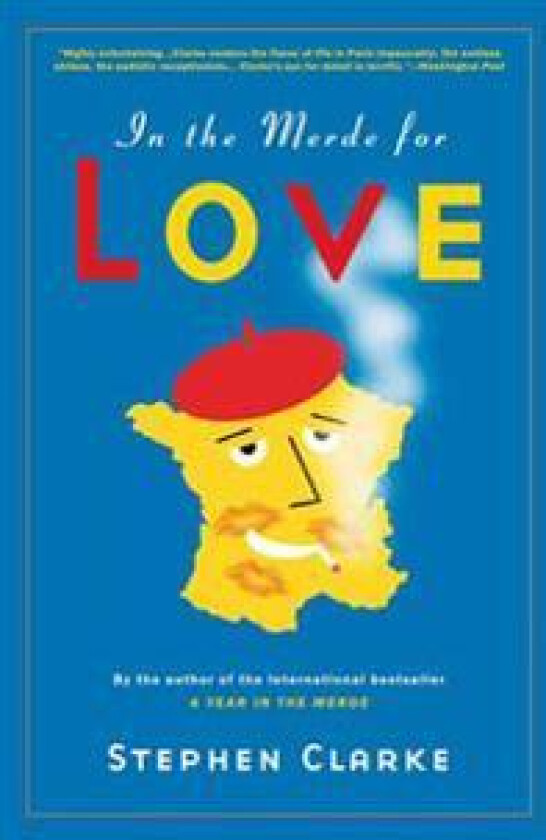 In the Merde for Love